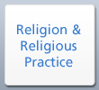 Religion and Religious Practice